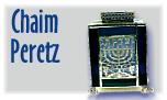 Chaim Peretz, Vitrage -- stained glass and silver pieces for all occasions in the Jewish Calendar